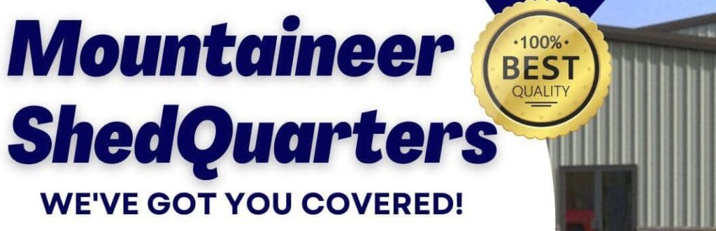 100% best quality mountaineer shedquarters west virginia